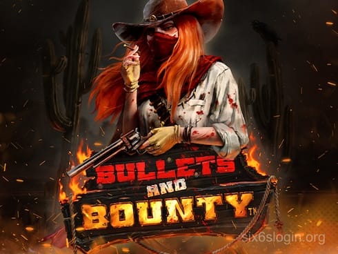 Bullets and Bounty
